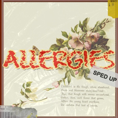 ALLERGIES (Sped Up) - Single