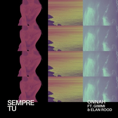 Sempre tu (feat. Gimmi & Elan Rood) - Single