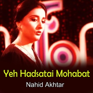Yeh Hadsatai Mohabat - EP