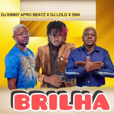 Dj Kinny Afro Beatz - Brilha (feat. Dj Loló & Sini)