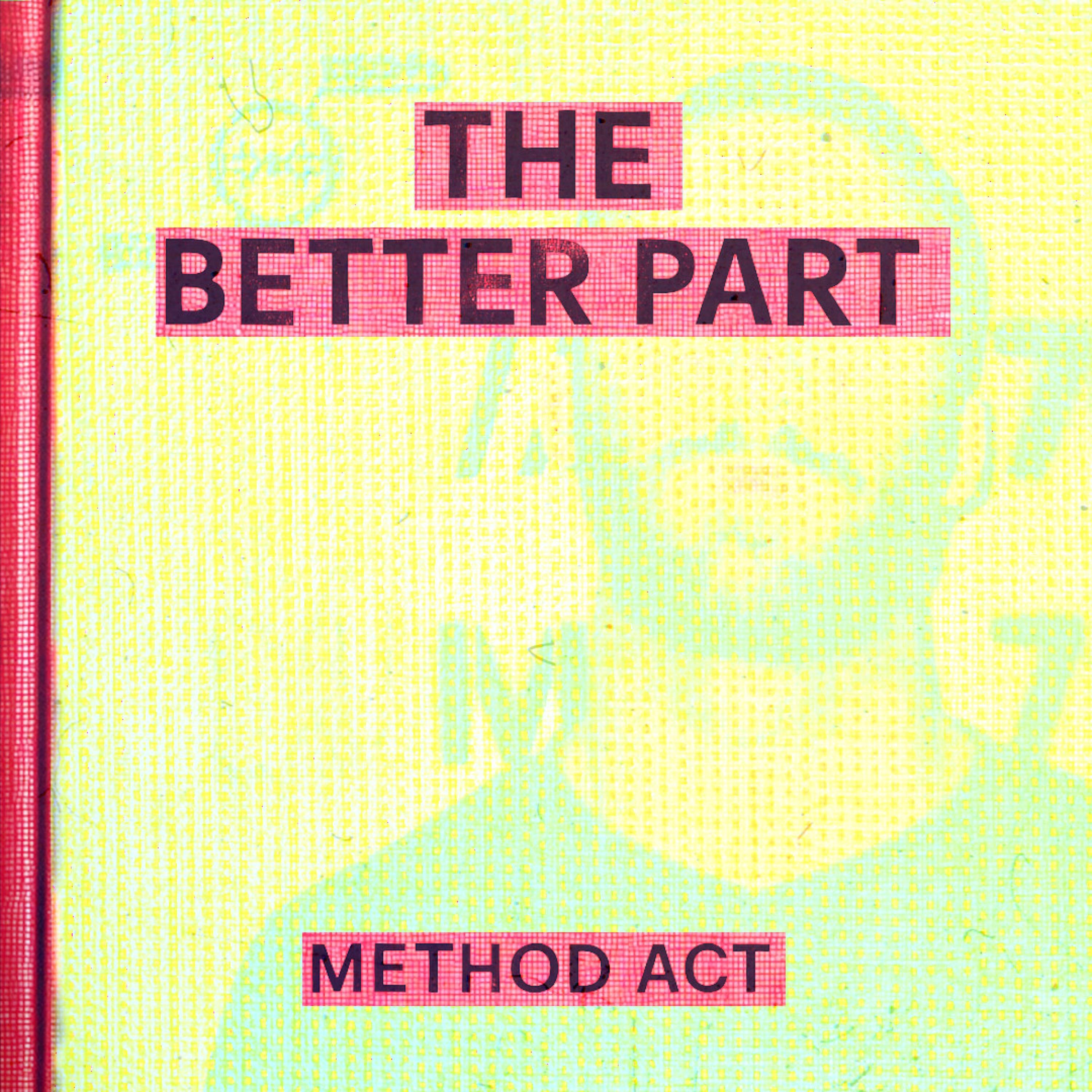 The Better Part - Single
