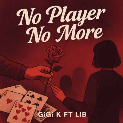 No Player No More (feat. Lib) - Single