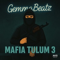 Mafia Tulum 3 - Single - GemmaBeatz