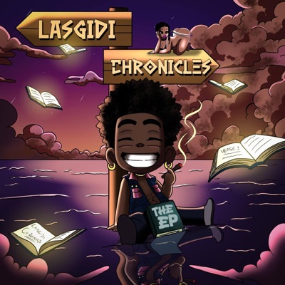LASGIDI CHRONICLES - EP