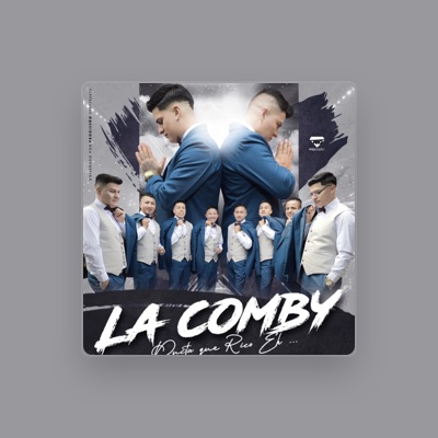 Écoutez LA COMBINACION DEL SABOR - La comby, regardez des vidéoclips, lisez la biographie, consultez les dates de tournée et plus encore !