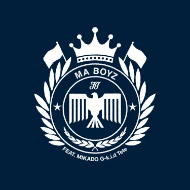 Ma Boyz (feat. MIKADO, G-k.i.d & Tete)