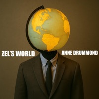 Zel's World - Single - Anne Drummond