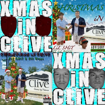 CHRiSTMAS iN CLiVE (feat. Lil Biggs) [Christmas Version] - Single