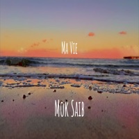 Ma vie - Single - Mok Saib