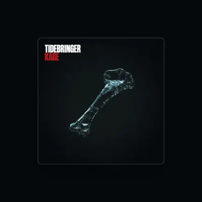 Listen to Tidebringer, watch music videos, read bio, see tour dates & more!