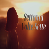 Settanta Volte Sette
