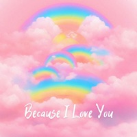 Because I Love You - Single - Nana Koizumi