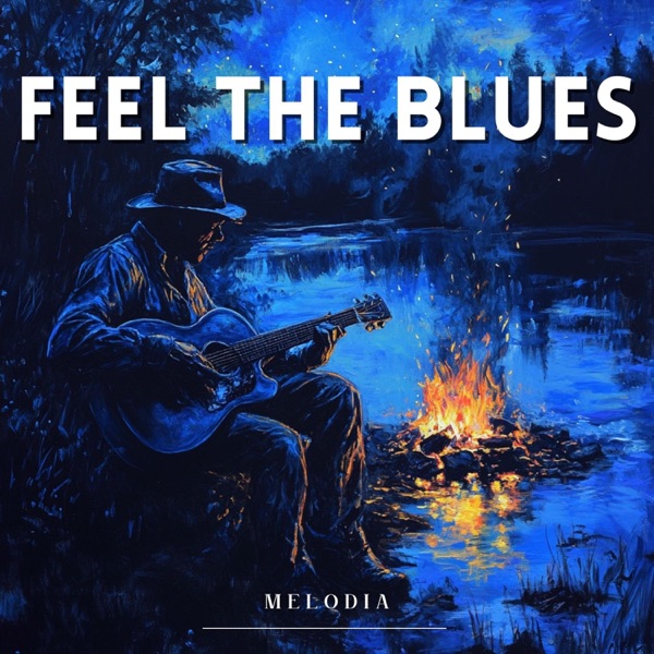 Feel the Blues