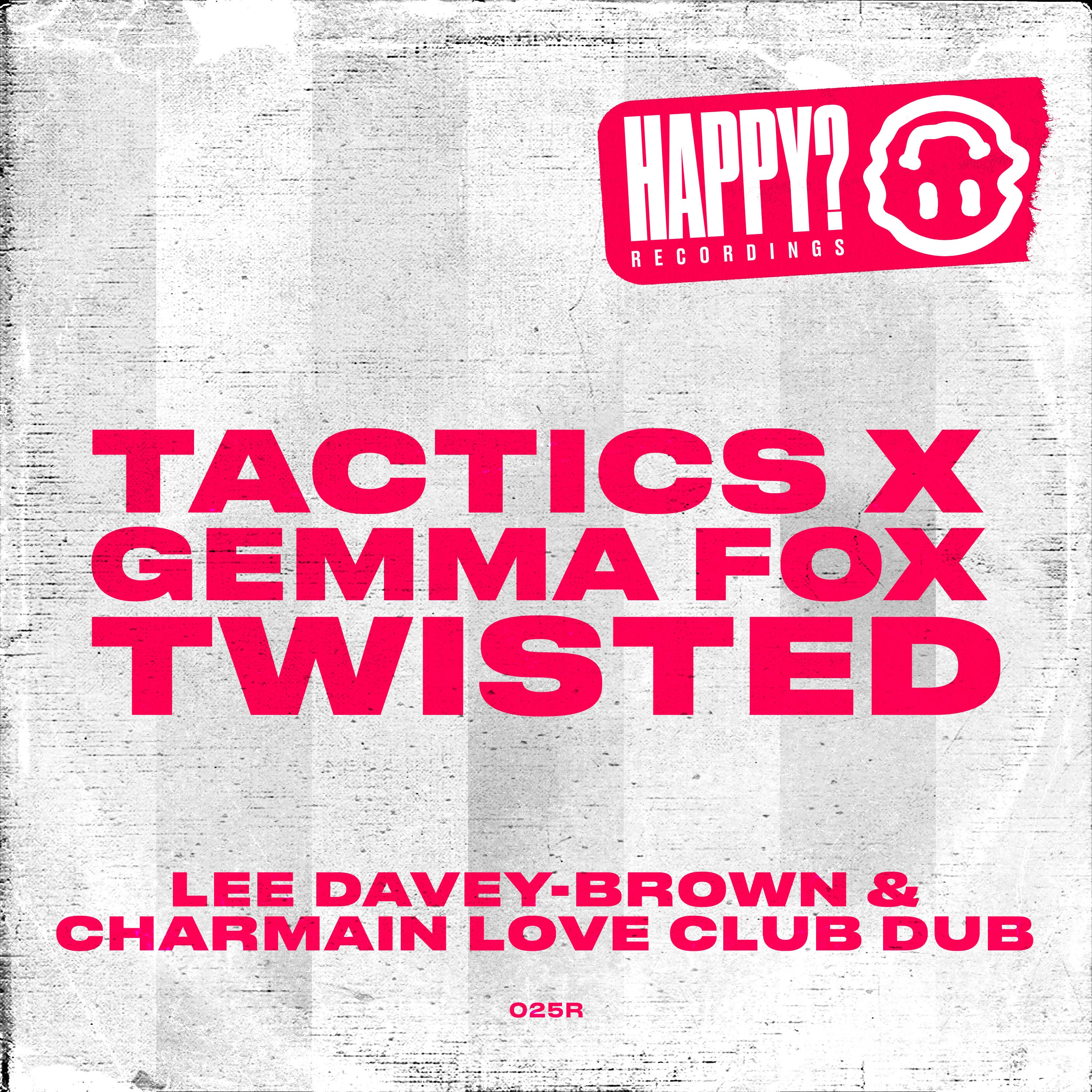 Twisted (Lee Davey-Brown & Charmain Love Remixes) - Single