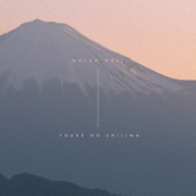 Yoake No Shijima - Nolan West