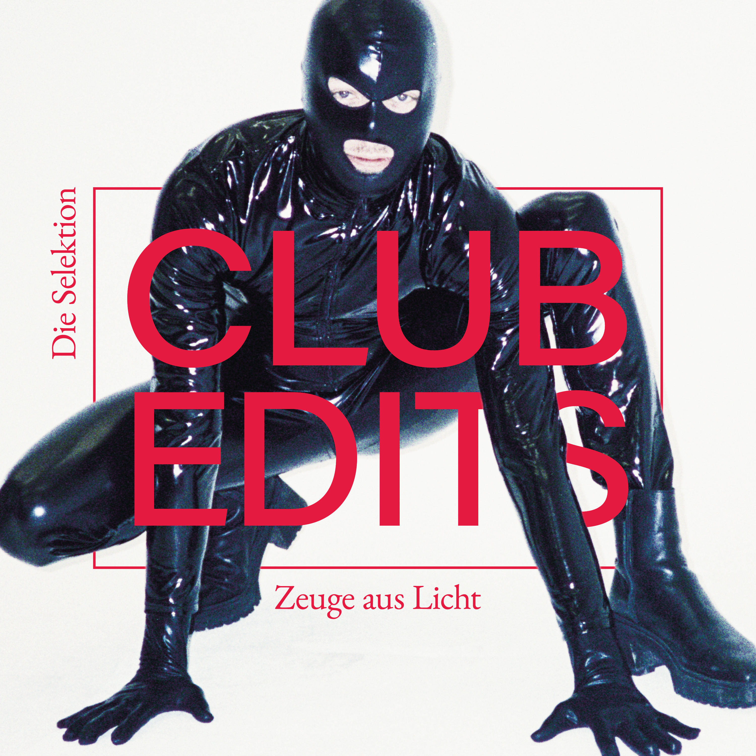 Zeuge Aus Licht (Club Edits) - Single