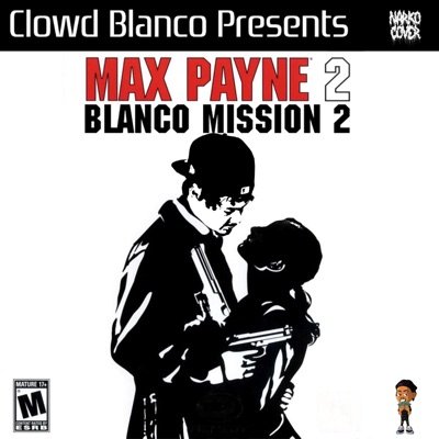 Blanco Mission 2: MAX PAYNE 2