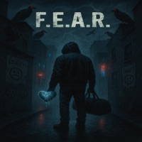 F.E.A.R. - Single - drippyasap