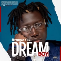DREAM BOY - Single - Krakye Ybc