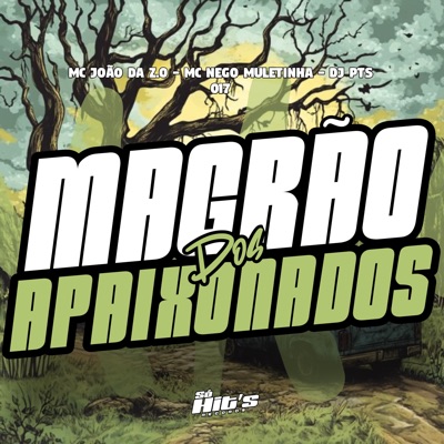 Magrão dos Apaixonados (Lento + Reverb) - Single