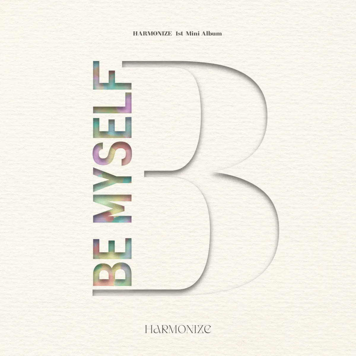 하모나이즈 - HARMONIZE 1st Mini Album [Be Myself] - EP (2024) [iTunes Plus AAC M4A]-新房子