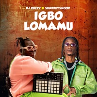 Igbolomamu - Single - Dj Ruffy & SunkkeySnoop