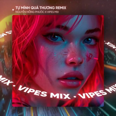 Tự Mình Quá Thương (Remix House) - Single