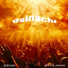 Osinachi GIDYON & Winter Amadin