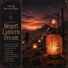 Axel de Chevron Villette - Desert Lantern Dream artwork