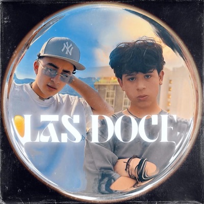 las doce (feat. pavelito) - Single