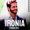Frankie Ruiz - Ironia ilustración