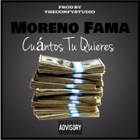 Cuantos Tu Quieres - Single - Moreno Fama