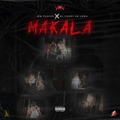 Makala (feat. El Chuky De Lewa) - Single