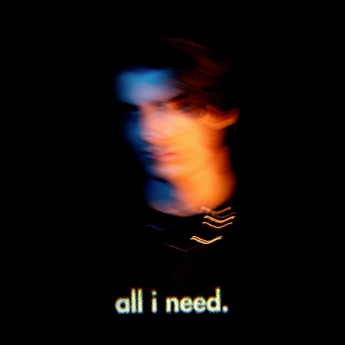 All I Need - Single