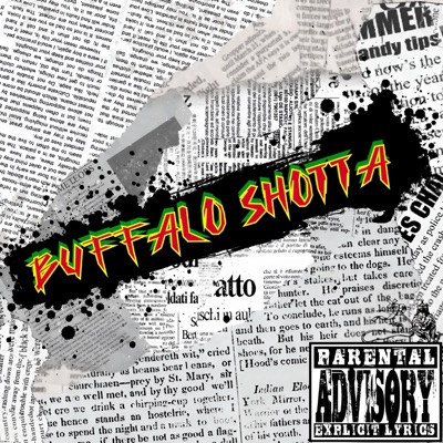 Buffalo Shotta - Single