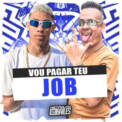 Vou Pagar Teu Job - Single