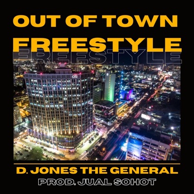Out of Town Freestyle - Single