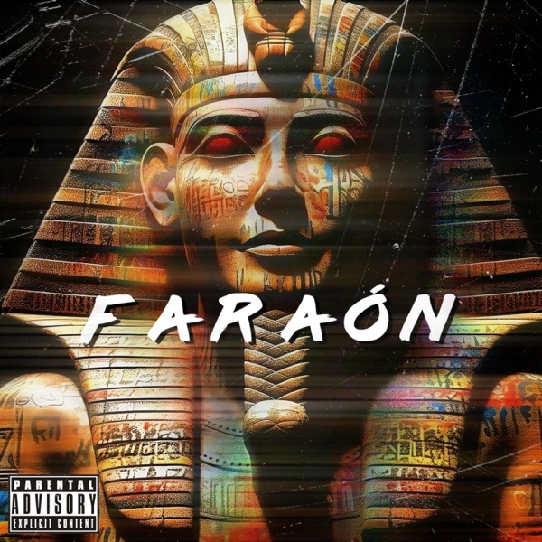 Faraón (feat. B. EyE & Montaña DM)