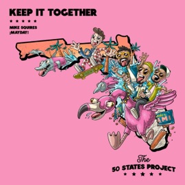 Keep It Together Mike Squires & ¡MAYDAY!