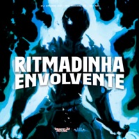 Ritmadinha Envolvente - Single - MC RHUAN ZS, MC MN & DJ Drake 012