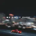 We Don't Care