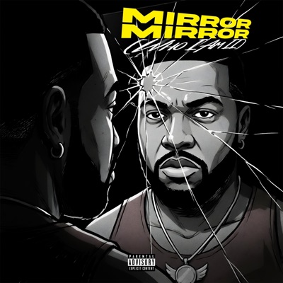 Mirror Mirror (Who I Am II) - Single