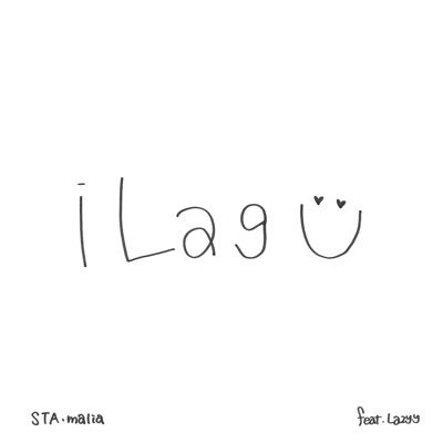 iLagU (feat. Lazyy) - Single