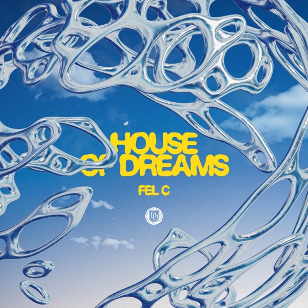 House of Dreams - Single
