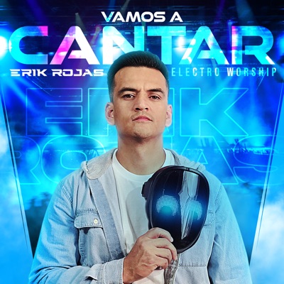 Vamos a Cantar (electro worship) - Single