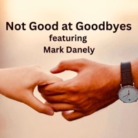 Not Good at Goodbyes - Single - Cristaña