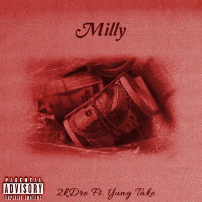 Milly (feat. Yung Take) - Single