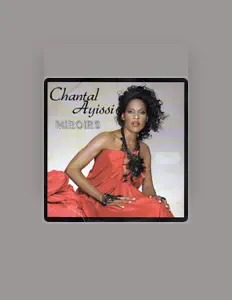 Chantal Ayissi dinle, müzik videolarını izle, biyografisini oku, tur tarihlerini ve daha fazlasını gör!