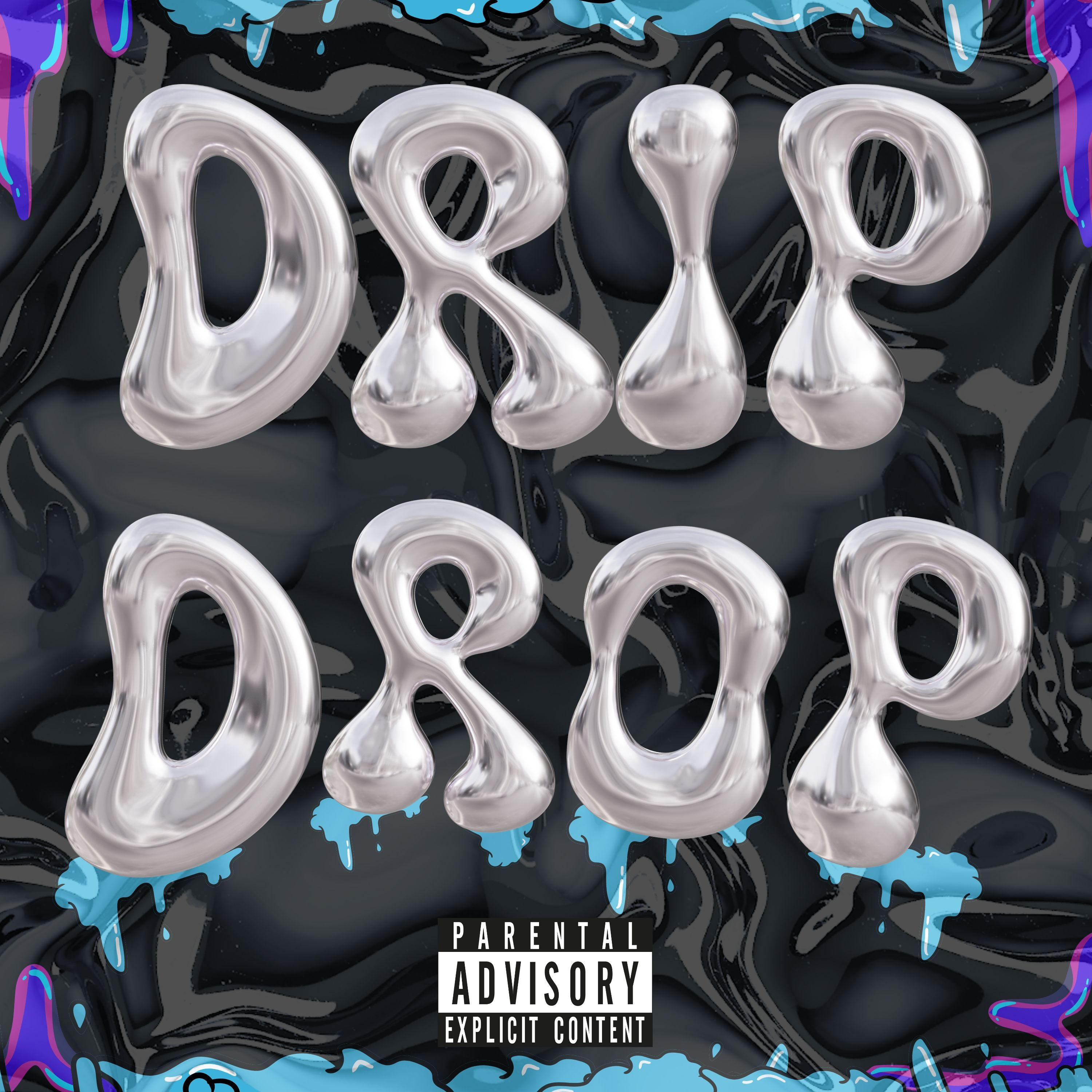 Drip Drop - Single