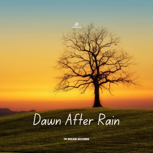 Dawn After Rain - Single
